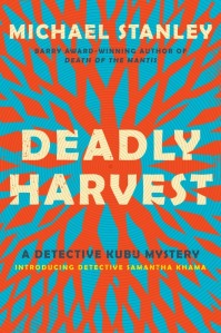 Deadly Harvest by Michael Stanley